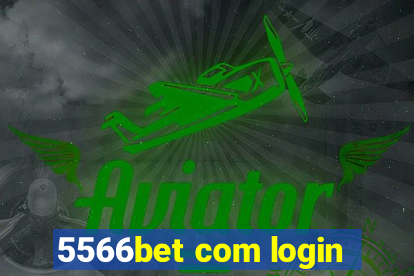 5566bet com login